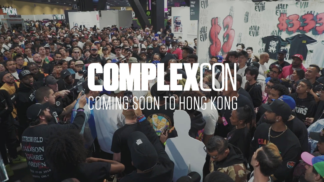 ComplexCon: “Festival of International Pop Culture” confirms to set the stage in Hong Kong for the first time outside of the US in March 2024